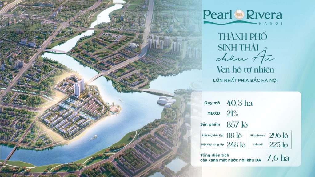 Quy mô dự án Pearl Rivera Hà Nội